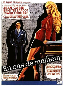 En cas de malheur -  Love Is My Profession